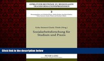 READ book  Sozialarbeitsforschung fÃ¼r Studium und Praxis: EinfÃ¼hrung in die qualitativen und