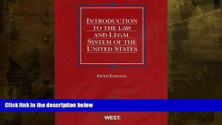 different   Introduction to the Law and Legal System of the United States (American Casebook
