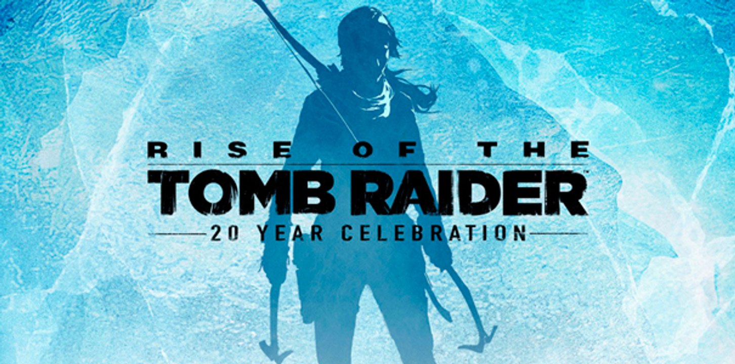 Tráiler de lanzamiento de Rise of the Tomb Raider: 20 Year Celebration