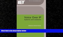 EBOOK ONLINE  Voice Over IP (internet protocol): Systems and Solutions (BT Communications