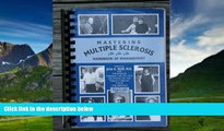 Big Deals  Mastering Multiple Sclerosis: Handbook of Management  Full Ebooks Best Seller