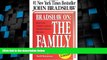 Big Deals  Bradshaw On: The Family: A New Way of Creating Solid Self-Esteem  Best Seller Books