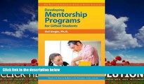 FREE DOWNLOAD  Developing Mentorship Programs for Gifted Students (Practical Strategies Series in