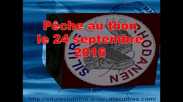 Silure Club Rhodanien : Journée de pêche au thon