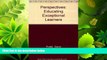 Free [PDF] Downlaod  Perspectives: Educating Exceptional Learners  DOWNLOAD ONLINE