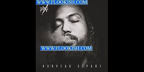 Pix'L - Musique ( Nouveau départ 2016 )