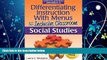 FREE PDF  Differentiating Instruction with Menus for the Inclusive Classroom: Social Studies