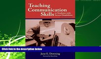 FREE DOWNLOAD  Teaching Communication Skills To Students With Severe Disabilities READ ONLINE