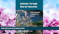 EBOOK ONLINE  Inclusion Through Shared Education  FREE BOOOK ONLINE