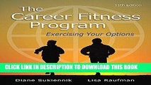 Collection Book The Career Fitness Program: Exercising Your Options (11th Edition)