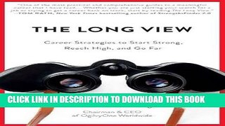 Collection Book The Long View: Career Strategies to Start Strong, Reach High, and Go Far