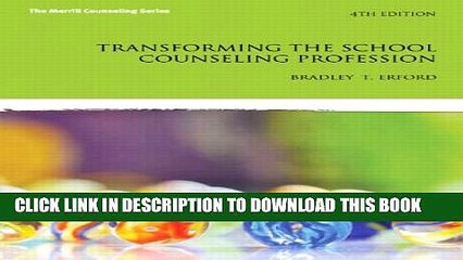 Collection Book Transforming the School Counseling Profession (4th Edition) (Merrill Counseling