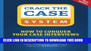 New Book Crack the Case System: How to Conquer Your Case Interviews