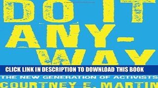 Collection Book Do It Anyway: The New Generation of Activists