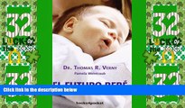 Big Deals  Futuro bebe, El (Spanish Edition)  Best Seller Books Best Seller