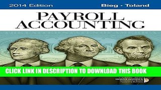 Collection Book Payroll Accounting 2014 (with Computerized Payroll Accounting Software CD-ROM)