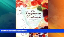 Big Deals  The Pregnancy Cookbook (Revised and Expanded Edition)  Best Seller Books Most Wanted