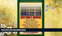 FULL ONLINE  Immigration Questions and Answers