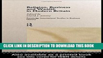 [Read PDF] Religion, Business and Wealth in Modern Britain (Routledge International Studies in
