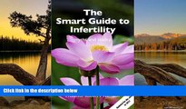 Deals in Books  The Smart Guide to Infertility: myths and reality (Smart Guides)  Premium Ebooks
