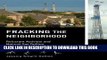 [Read PDF] Fracking the Neighborhood: Reluctant Activists and Natural Gas Drilling (Urban and
