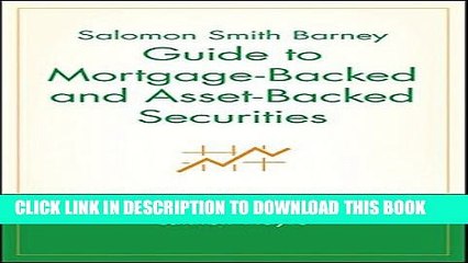 [PDF] Salomon Smith Barney Guide to Mortgage-Backed and Asset-Backed Securities Popular Collection
