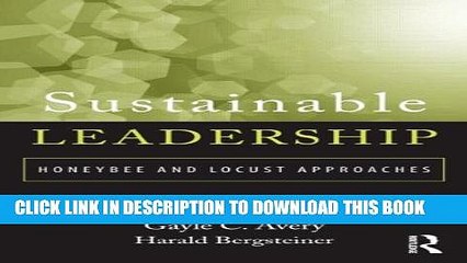 [Read PDF] Sustainable Leadership: Honeybee and Locust Approaches Download Free
