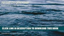 [PDF] Rumi Quotes: Timeless quotes set amongst breathtaking photography Full Online
