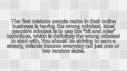 The Top 5 Mistakes People Make In Their Online Business