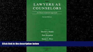 FAVORITE BOOK  Lawyers as Counselors: A Client-Centered Approach (American Casebook Series)