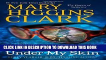 [PDF] I ve Got You Under My Skin: A Novel (Under Suspicion Novel) Full Online