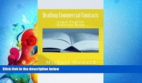 read here  Drafting Commercial Contracts: Legal English Exercise Book (Legal Study E-guides)