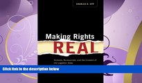 FAVORITE BOOK  Making Rights Real: Activists, Bureaucrats, and the Creation of the Legalistic