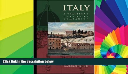 Tải video: Big Deals  Italy: A Traveler s Literary Companion (Traveler s Literary Companions)  Best Seller