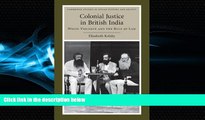 book online  Colonial Justice in British India: White Violence and the Rule of Law (Cambridge