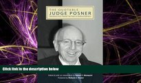 read here  The Quotable Judge Posner: Selections from Twenty-Five Years of Judicial Opinions