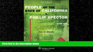FULL ONLINE  People of the State of California V. Phillip Spector: Case File