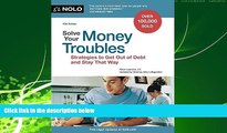 FAVORITE BOOK  Solve Your Money Troubles: Strategies to Get Out of Debt and Stay That Way