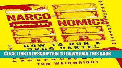 [PDF] Narconomics: How to Run a Drug Cartel Popular Online