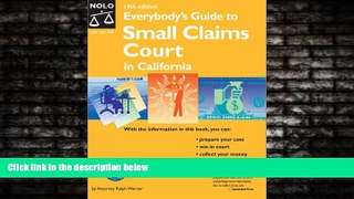 read here  Everybody s Guide to Small Claims Court in California