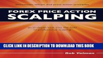 [PDF] Forex Price Action Scalping: an in-depth look into the field of professional scalping Full