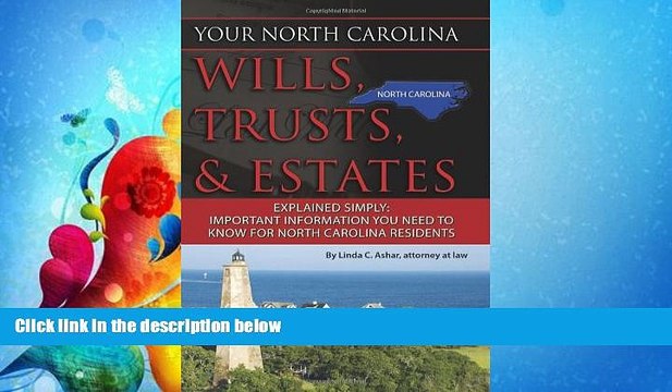 FAVORITE BOOK Your North Carolina Wills, Trusts, Estates Explained Simply: Important