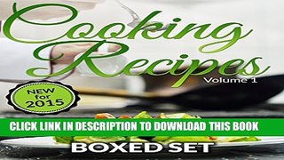 [PDF] Cooking Recipes Volume 1 - Superfoods, Raw Food Diet and Detox Diet: Cookbook for Healthy