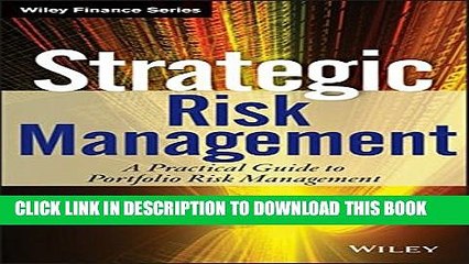 [PDF] Strategic Risk Management: A Practical Guide to Portfolio Risk Management Popular Colection