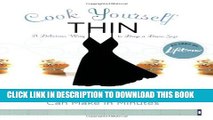 [PDF] Cook Yourself Thin: Skinny Meals You Can Make in Minutes Popular Colection