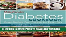 [PDF] Betty Crocker Diabetes Cookbook: Great-tasting, Easy Recipes for Every Day (Betty Crocker
