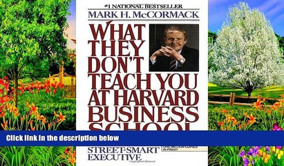 Big Deals  What they don t teach you at Harvard Business School  Best Seller Books Most Wanted