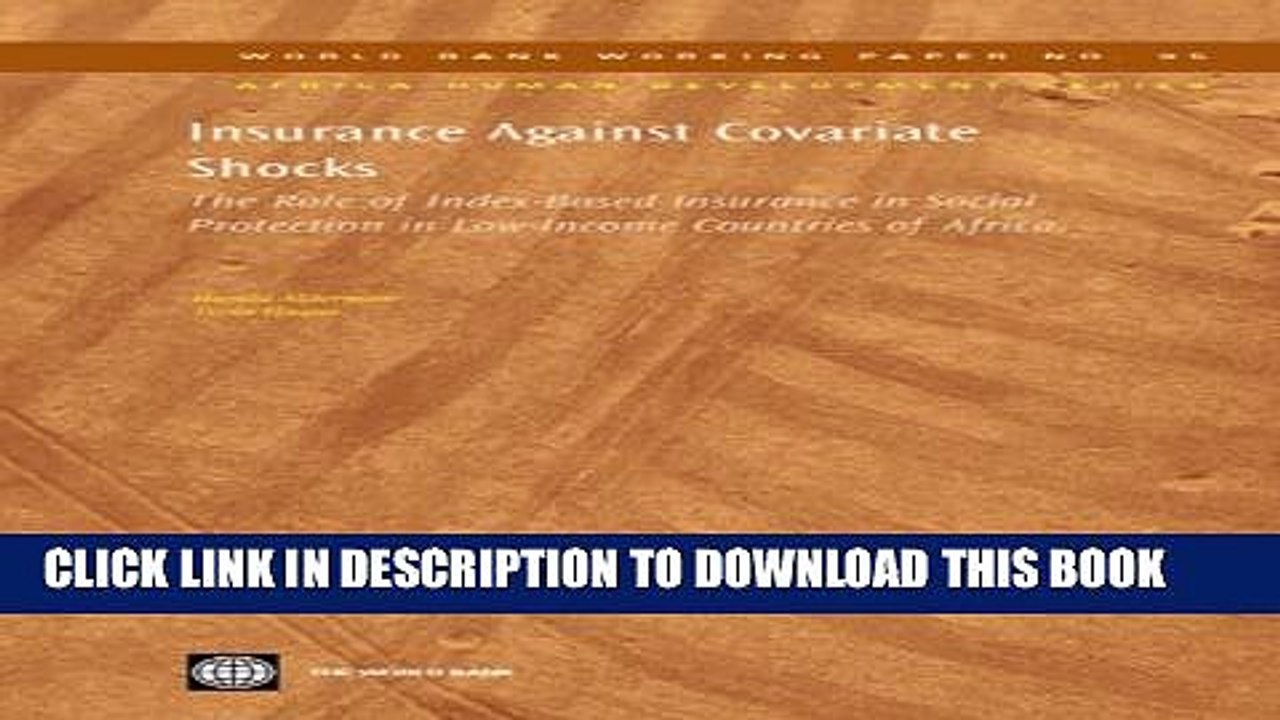 [PDF] Insurance Against Covariate Shocks: The Role of Index-Based Insurance in Social Protection
