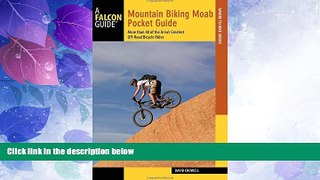 Big Deals  Mountain Biking Moab Pocket Guide: More than 40 of the Area s Greatest Off-Road Bicycle