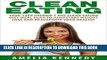 [PDF] Clean Eating: 1200-1400 Calorie 7 Day Clean Eating Diet Meal Plan To Jumpstart Weight Loss